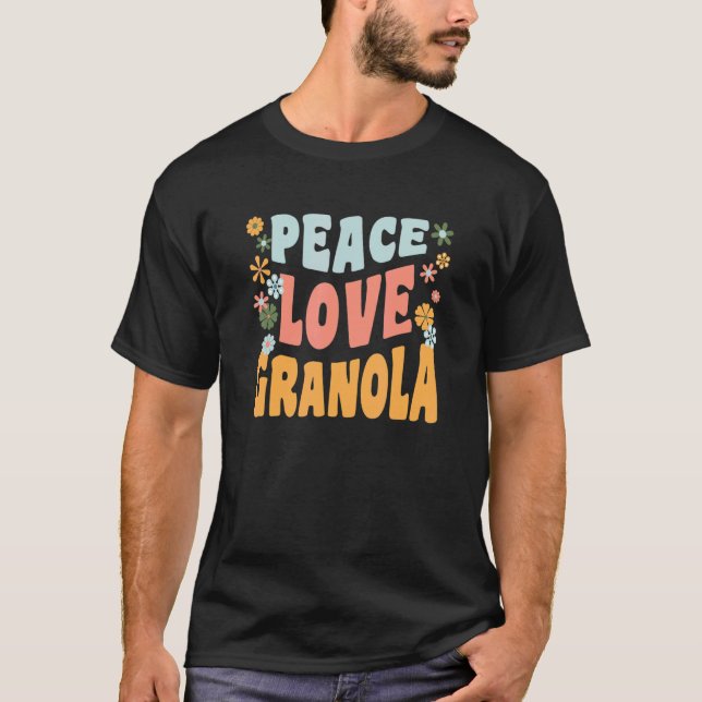 Peace Liebe Granola Hippie Sprichwort 70er Blume T-Shirt (Vorderseite)