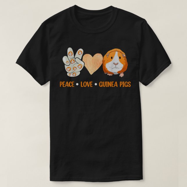 Peace Liebe Guinea Pigs Gift für Guinea Schweine L T-Shirt (Design vorne)