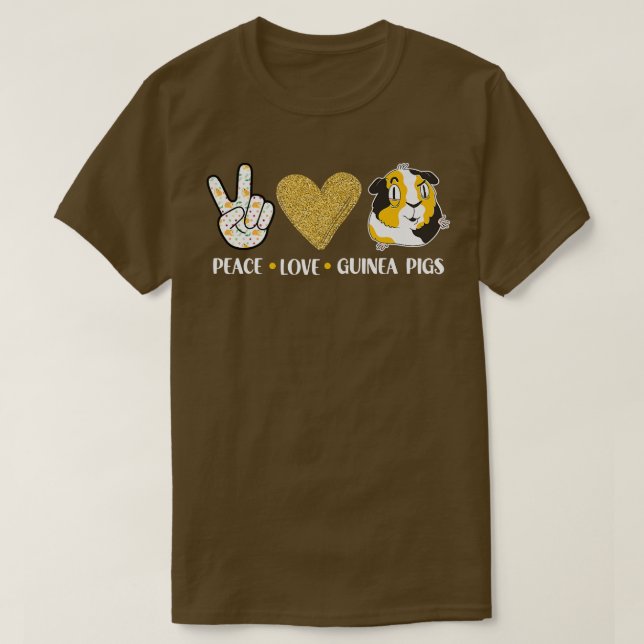 Peace Liebe Guinea Pigs Outfit for Guinea Pig Love T-Shirt (Design vorne)