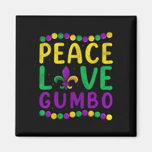 Peace Liebe Gumbo Mardi Gras Apparel Magnet