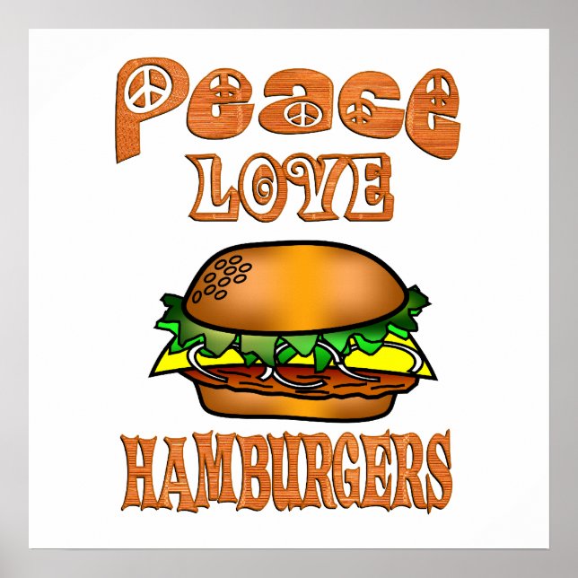 Peace Liebe Hamburgers Poster (Vorne)