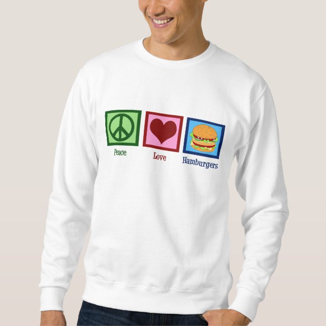 Peace Liebe Hamburgers Sweatshirt (Vorderseite)