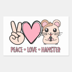 Peace Liebe Hamster Funny Niedlich Hamster Lover G Rechteckiger Aufkleber