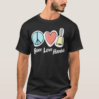 Peace Liebe Handbells T-Shirt