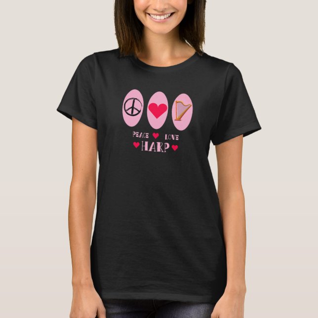 Peace Liebe Harp Heart Orchestra Konzert Rhythm To T-Shirt (Vorderseite)