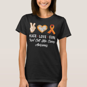 Peace Liebe heilt Basalzellen Hautkrebs Bewusstsei T-Shirt