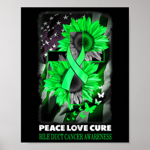 Peace Liebe heilt Bile Duct Cancer Awareness Sunfl Poster