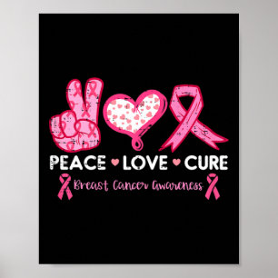 Peace Liebe heilt Brustkrebs-Bewusstseinsforschung Poster