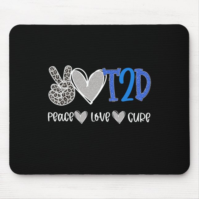 Peace Liebe Heilung Typ Zwei Diabetes Bewusstsein  Mousepad (Vorne)