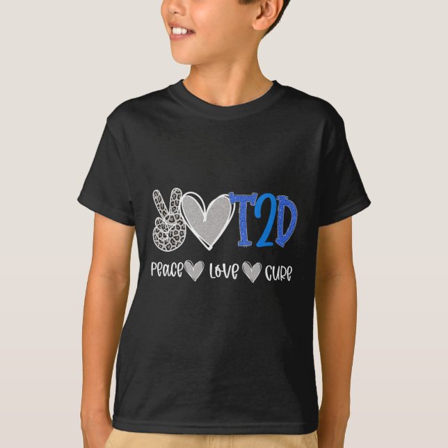 Peace Liebe Heilung Typ Zwei Diabetes Bewusstsein  T-Shirt (Vorderseite)