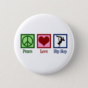 Peace Liebe Hip Hop Button