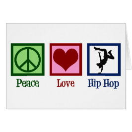 Peace Liebe Hip Hop Dancer Card