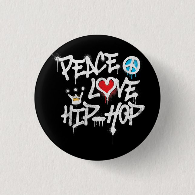 Peace Liebe Hip Hop Dancing Button (Vorderseite)