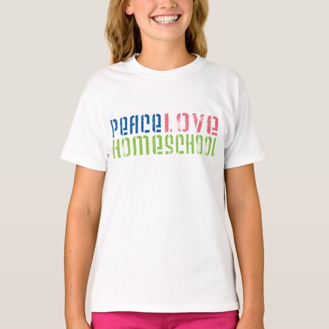 Peace Liebe Homeschool T-Shirt (Vorderseite)