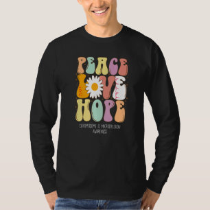 Peace Liebe Hope Chromosome 12 Microdeletion Aware T-Shirt