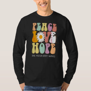 Peace Liebe Hope Spinal Muscular Atrophy SMA Aware T-Shirt