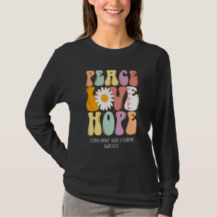 Peace Liebe Hope Sudden Säugling Death Synary Awar T-Shirt