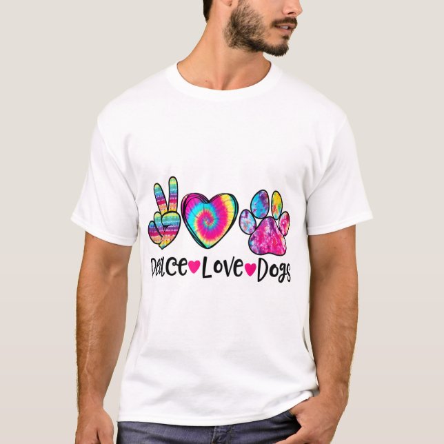 Peace Liebe Hunde Gefärbte Krawatte Hund Paw Hund  T-Shirt (Vorderseite)