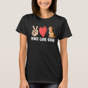 Peace Liebe Hunde Hausbesitzer T-Shirt