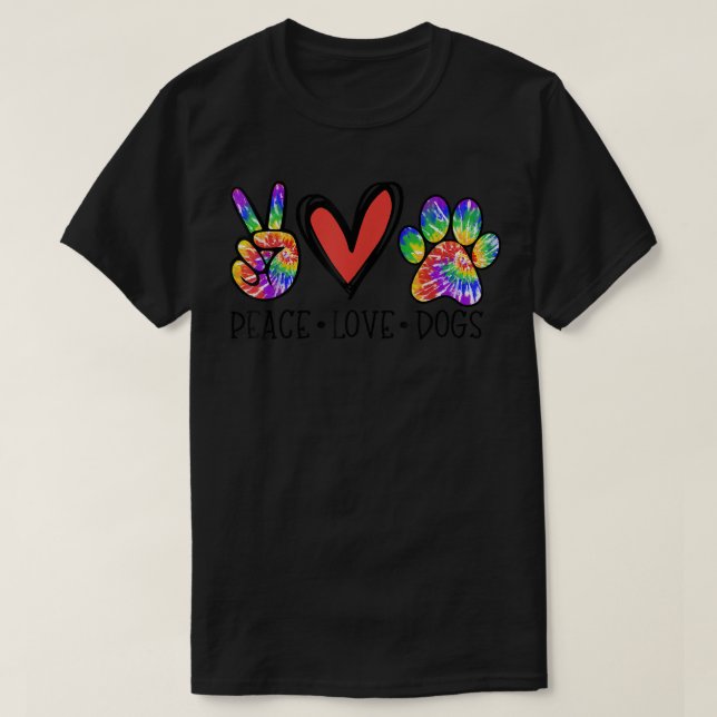 Peace Liebe Hunde Paws Gefärbte Krawatte Rainbow A T-Shirt (Design vorne)