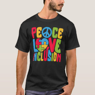 Peace Liebe Inklusion SPED Lehrer Sonderausbildung T-Shirt