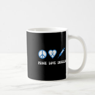 Peace Liebe Insulin Diabetes Awareness Diabetic Ty Kaffeetasse