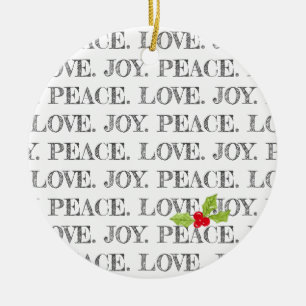 Peace Liebe Join Text Christmas Holly Foto Keramik Ornament