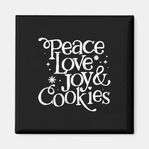 Peace Liebe Joy and Cookies Weihnachten Magnet