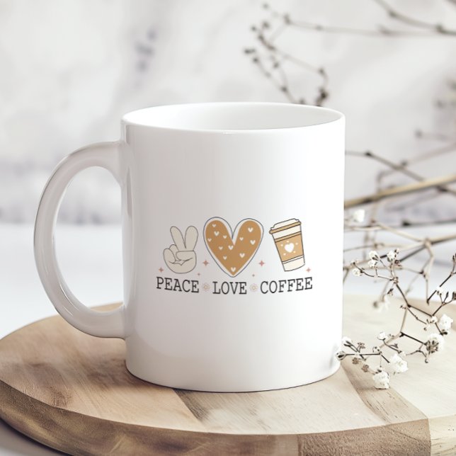 Peace Liebe Kaffee I Liebe Kaffee Zitat Funny Happ Kaffeetasse (Von Creator hochgeladen)