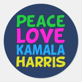 Peace Liebe Kamala Harris Runder Aufkleber