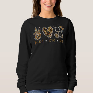 Peace Liebe kann das Leben der Leoparden beschütze Sweatshirt
