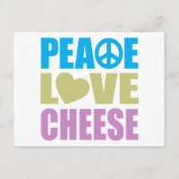 Peace Liebe Käse