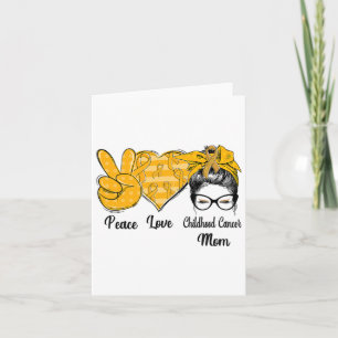 Peace Liebe Kinderkrebs Mama Sensibilisierungsmona Karte