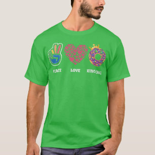 Peace Liebe King Cake für Bäcker oder Backfächer T-Shirt