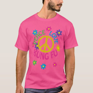 Peace Liebe Kung Fu T-Shirt