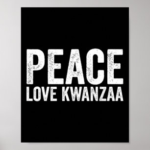 Peace Liebe Kwanzaa American Heritage Happy Poster