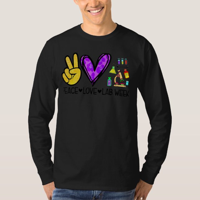 Peace Liebe Labrador Week 2022 Medical Laboratory  T-Shirt (Vorderseite)