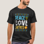 Peace Liebe Latkes Hanukkah Chanukah Juden T-Shirt<br><div class="desc">Peace Liebe Latkes Hanukkah Chanukah jüdisch.</div>