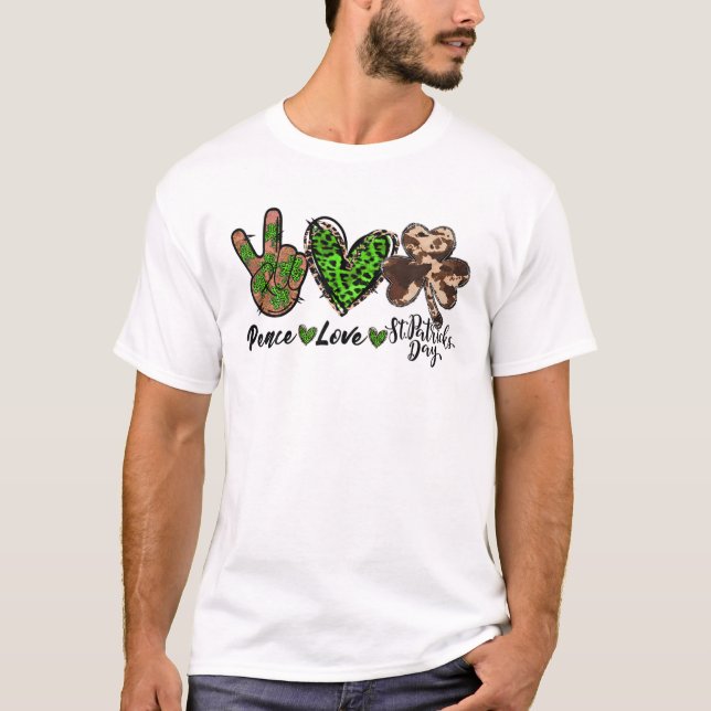 Peace Liebe Lucky St Patricks Day Kleeblatt Leopar T-Shirt (Vorderseite)