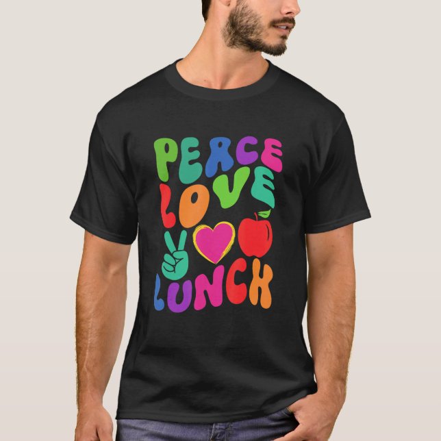 PEACE LIEBE LUNCH LADY Cafeteria Locarno T-Shirt (Vorderseite)