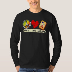 Peace Liebe Mahjong Chinese Game Played Mahjong T-Shirt