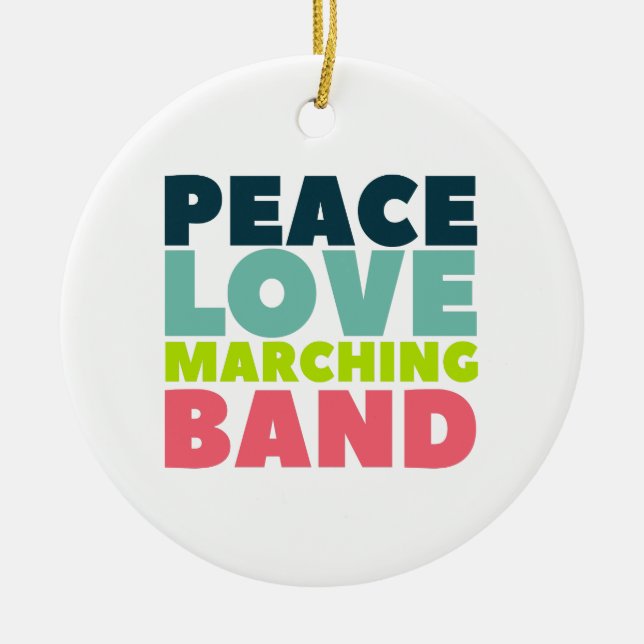 Peace Liebe Marching Band Keramik Ornament (Vorne)