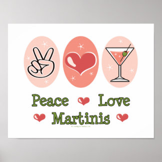 Peace Liebe Martini Poster