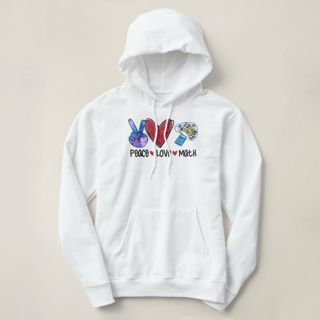 Peace Liebe Math Funny Teacher Hoodie (Design vorne)