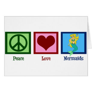 Peace Liebe Mermaids Card