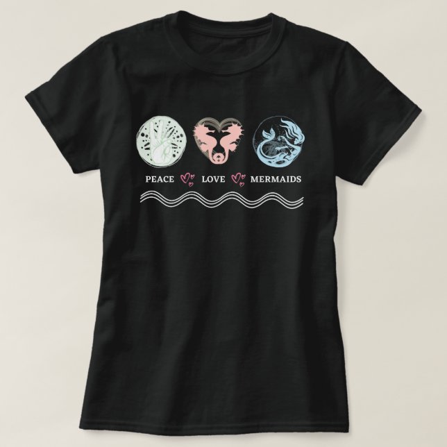 Peace Liebe Mermaids Künstlerischer T - Shirt (Design vorne)