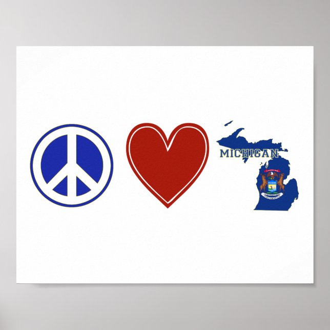 Peace Liebe Michigan mit Staat Shaped Flag Poster (Vorne)