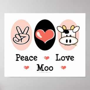 Peace Liebe Moo Niedlich Cow Poster