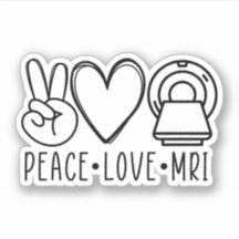 Peace Liebe MRI Tech, Radiologie, MRT Technologe