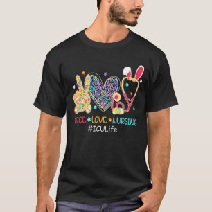 Peace Liebe Nursing Icu Nurse Bunny Leopard Osterf T-Shirt